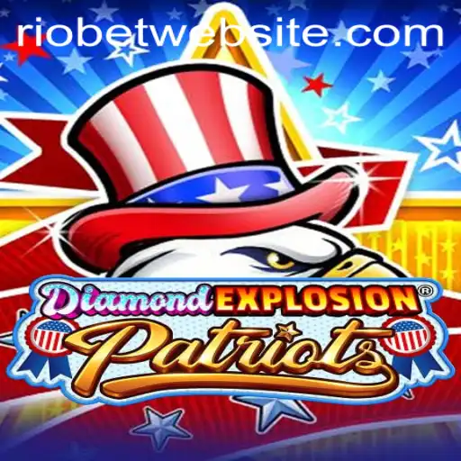DiamondExplosionPatriots: A Dynamic Gaming Experience with Riobet