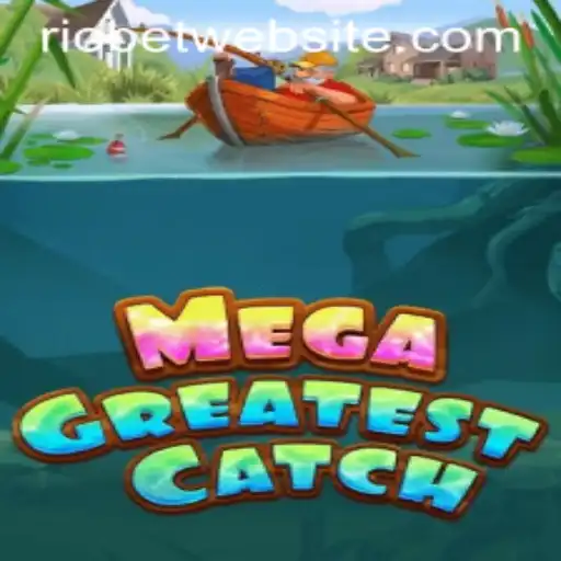 Exploring MegaGreatestCatch: An Immersive Gaming Experience with Riobet