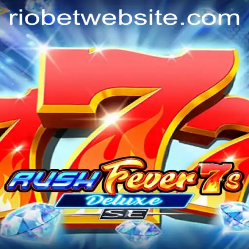 Experience the Excitement of RushFever7sDeluxeSE at Riobet