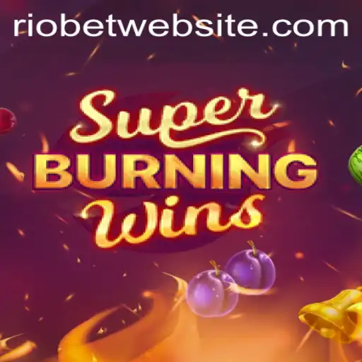 Exploring SuperBurningWins at Riobet: A Fiery Gaming Experience